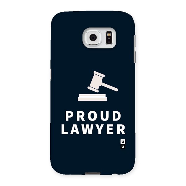 Proud Lawyer Back Case for Samsung Galaxy S6