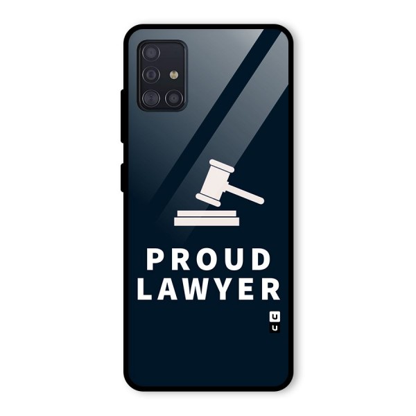 Proud Lawyer Glass Back Case for Galaxy A51