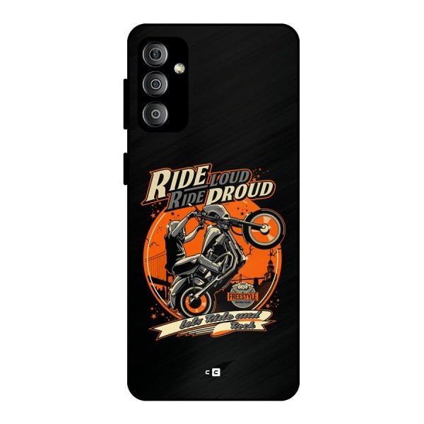 Proud Rider Metal Back Case for Galaxy F23