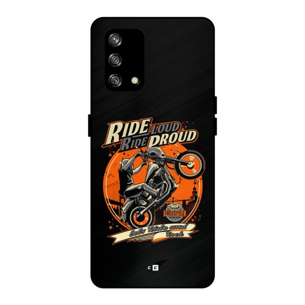 Proud Rider Metal Back Case for Oppo F19