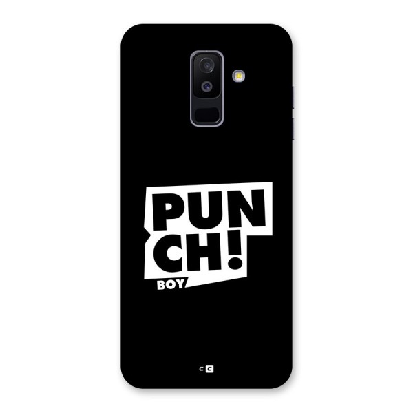 Punch Boy Back Case for Galaxy A6 Plus