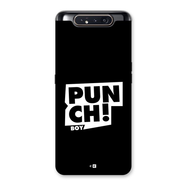 Punch Boy Back Case for Galaxy A80