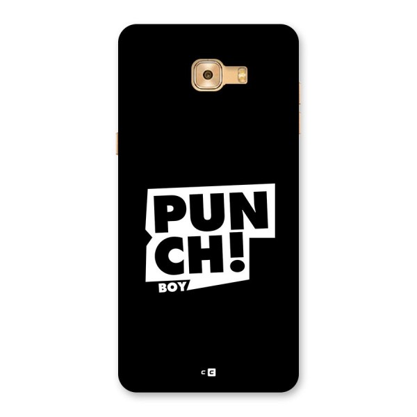 Punch Boy Back Case for Galaxy C9 Pro