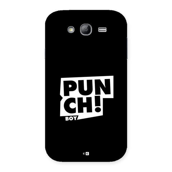 Punch Boy Back Case for Galaxy Grand