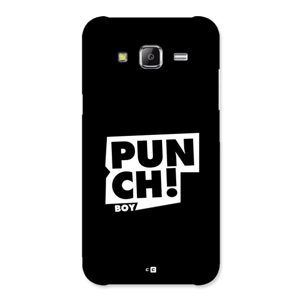 Punch Boy Back Case for Galaxy J5