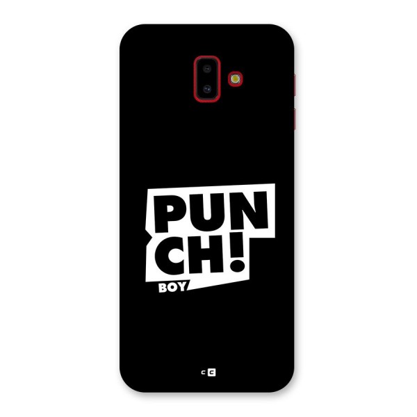 Punch Boy Back Case for Galaxy J6 Plus