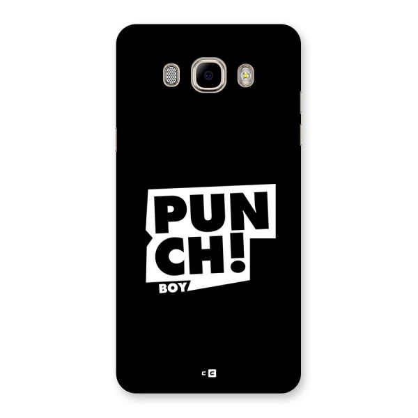 Punch Boy Back Case for Galaxy J7 2016