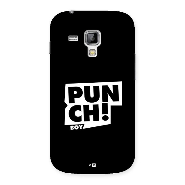 Punch Boy Back Case for Galaxy S Duos