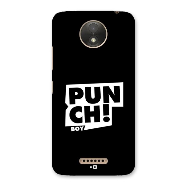 Punch Boy Back Case for Moto C Plus