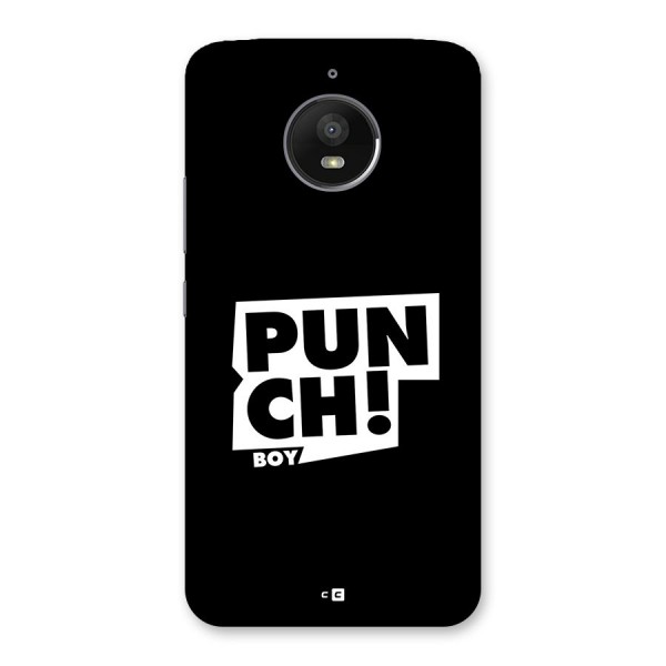 Punch Boy Back Case for Moto E4 Plus