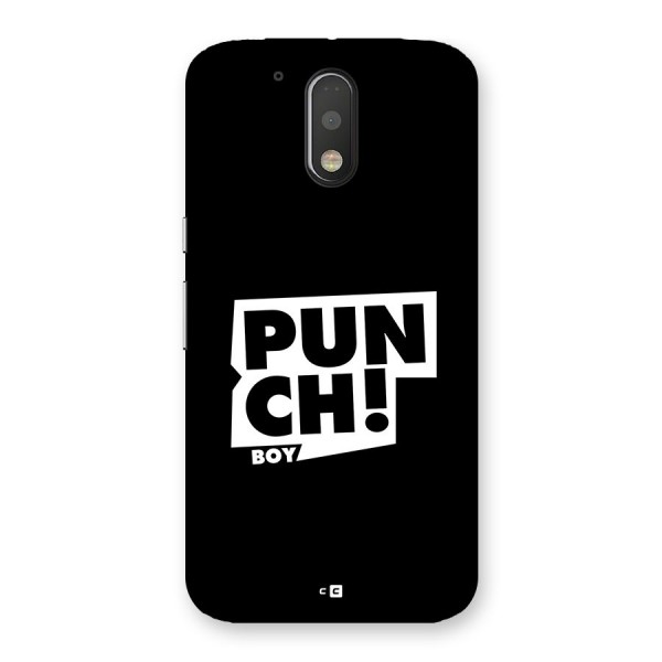 Punch Boy Back Case for Moto G4