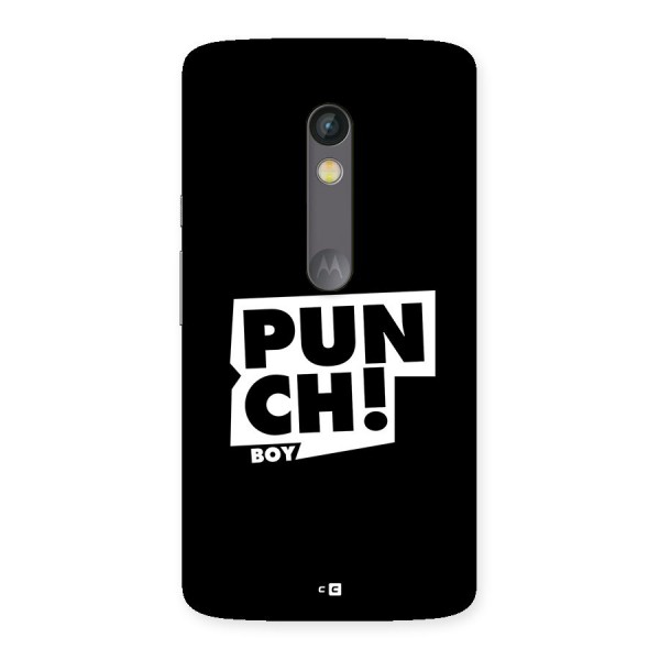 Punch Boy Back Case for Moto X Play