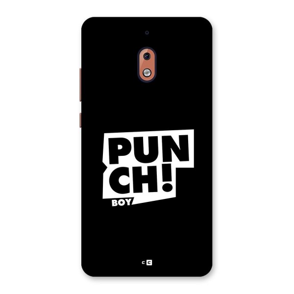 Punch Boy Back Case for Nokia 2.1