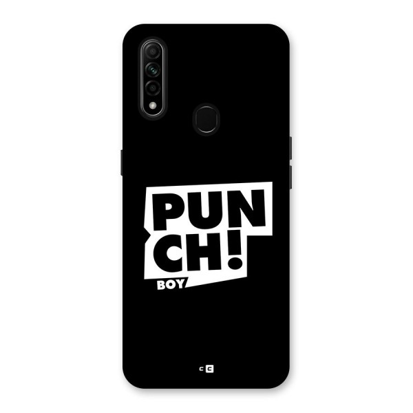 Punch Boy Back Case for Oppo A31