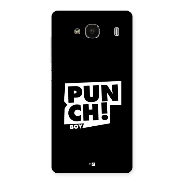 Punch Boy Back Case for Redmi 2