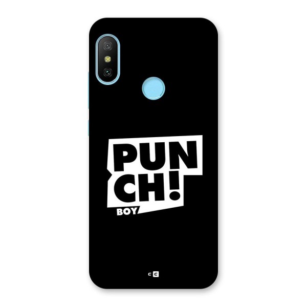 Punch Boy Back Case for Redmi 6 Pro