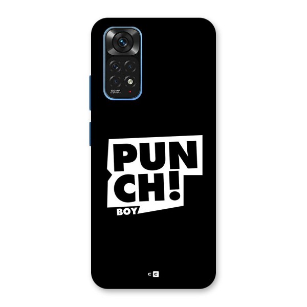 Punch Boy Back Case for Redmi Note 11S