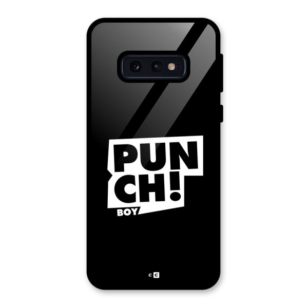 Punch Boy Glass Back Case for Galaxy S10e