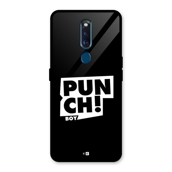 Punch Boy Glass Back Case for Oppo F11 Pro