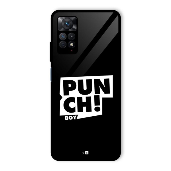 Punch Boy Glass Back Case for Redmi Note 11 Pro