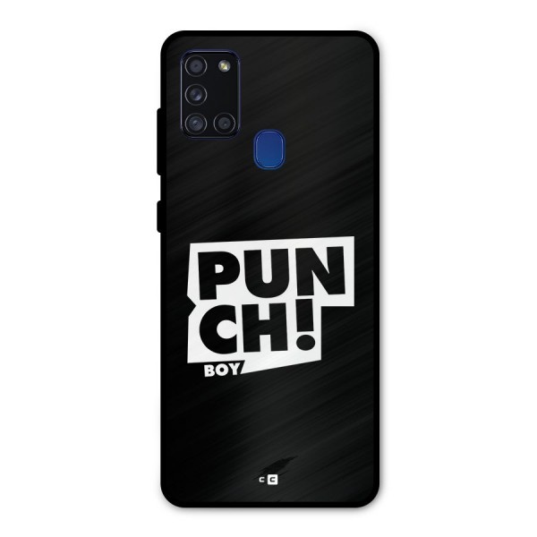 Punch Boy Metal Back Case for Galaxy A21s