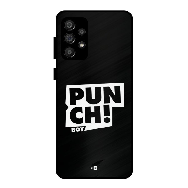 Punch Boy Metal Back Case for Galaxy A73 5G