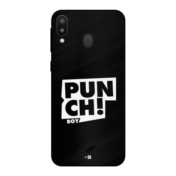 Punch Boy Metal Back Case for Galaxy M20