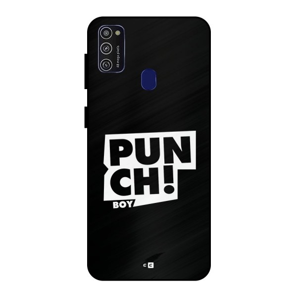 Punch Boy Metal Back Case for Galaxy M21