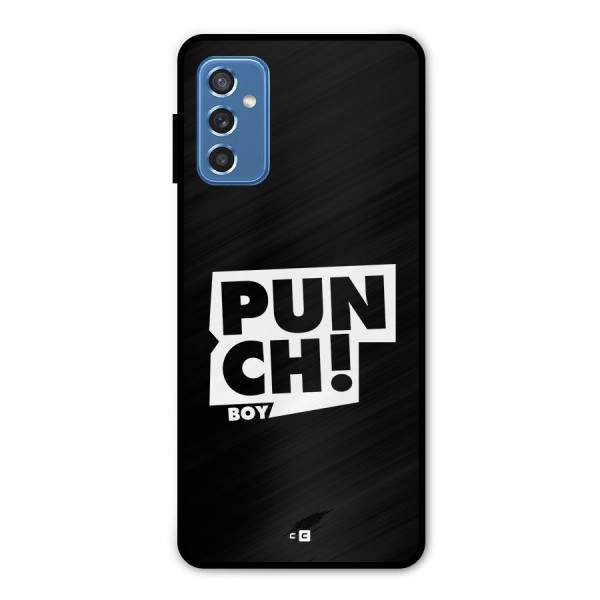 Punch Boy Metal Back Case for Galaxy M52 5G