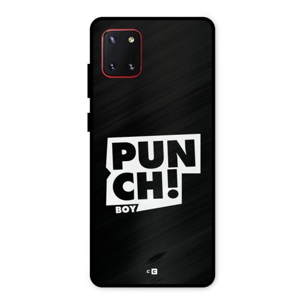 Punch Boy Metal Back Case for Galaxy Note 10 Lite