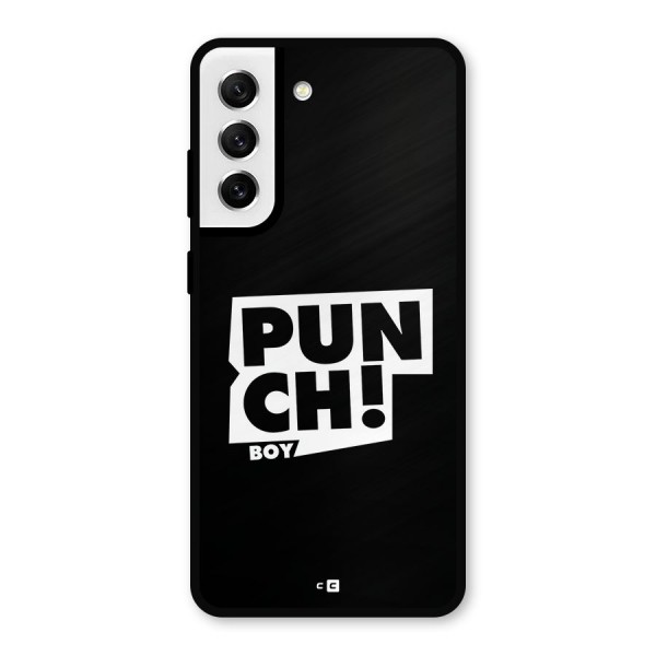 Punch Boy Metal Back Case for Galaxy S21 FE 5G