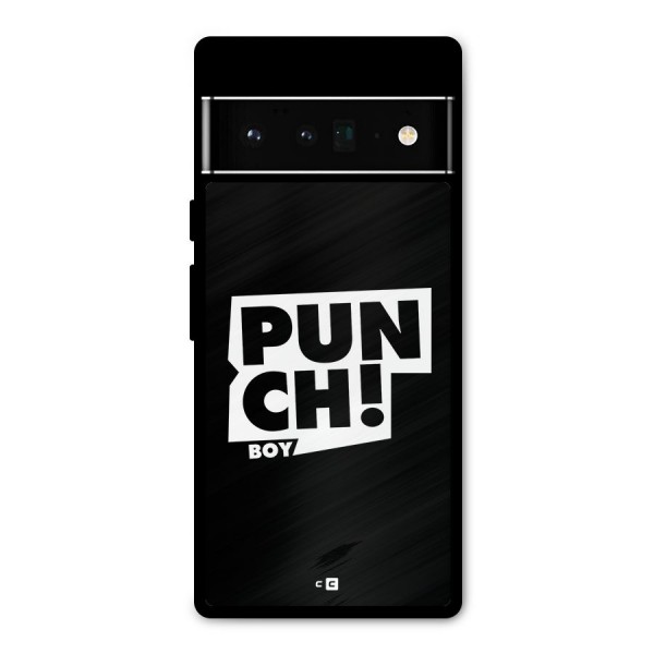 Punch Boy Metal Back Case for Google Pixel 6 Pro