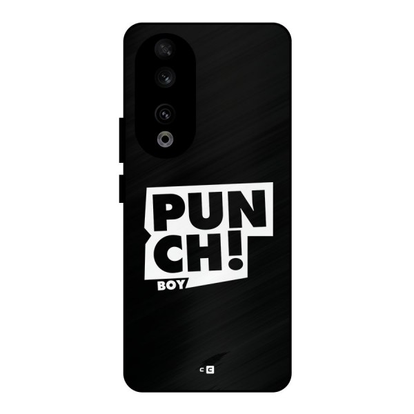 Punch Boy Metal Back Case for Honor 90