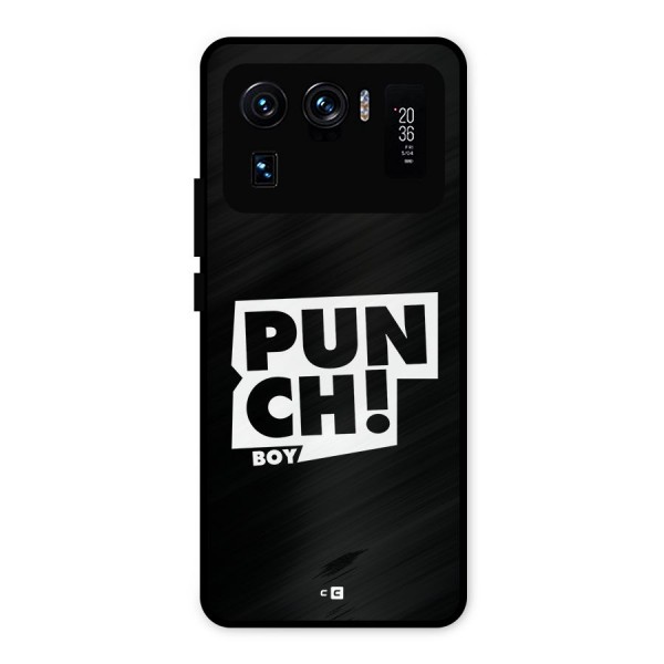 Punch Boy Metal Back Case for Mi 11 Ultra