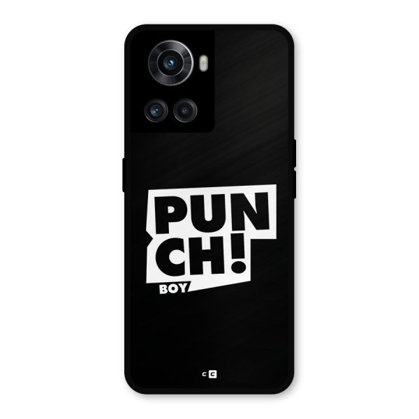 Punch Boy Metal Back Case for OnePlus 10R