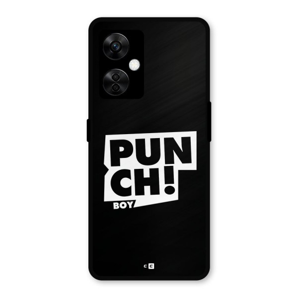 Punch Boy Metal Back Case for OnePlus Nord CE 3 Lite