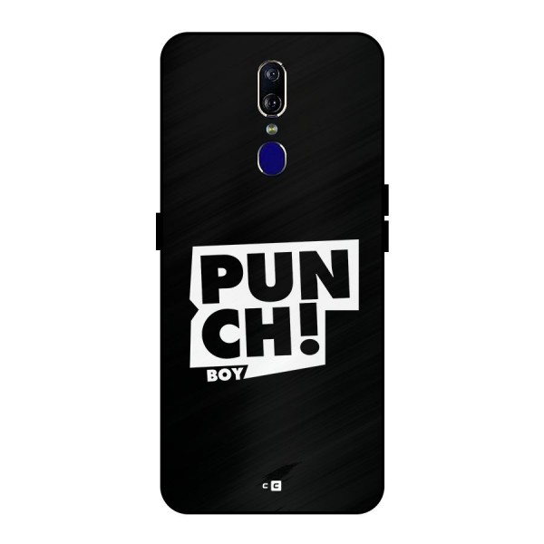 Punch Boy Metal Back Case for Oppo F11