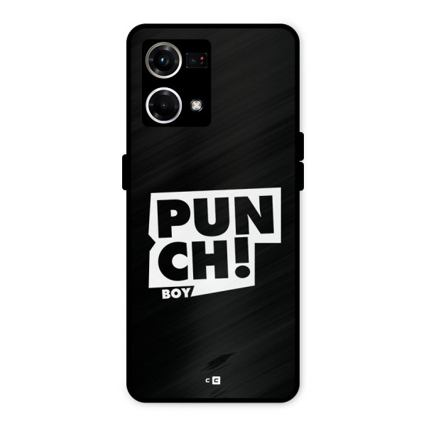 Punch Boy Metal Back Case for Oppo F21s Pro 4G