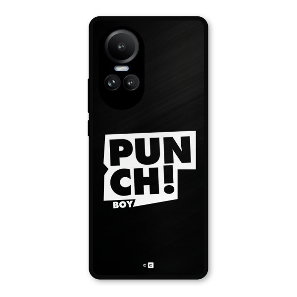 Punch Boy Metal Back Case for Oppo Reno10