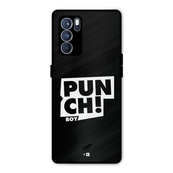 Punch Boy Metal Back Case for Oppo Reno6 Pro 5G