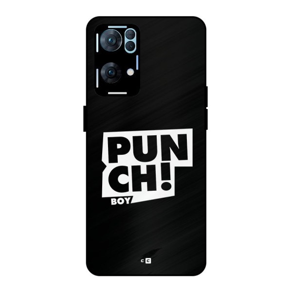 Punch Boy Metal Back Case for Oppo Reno7 Pro 5G