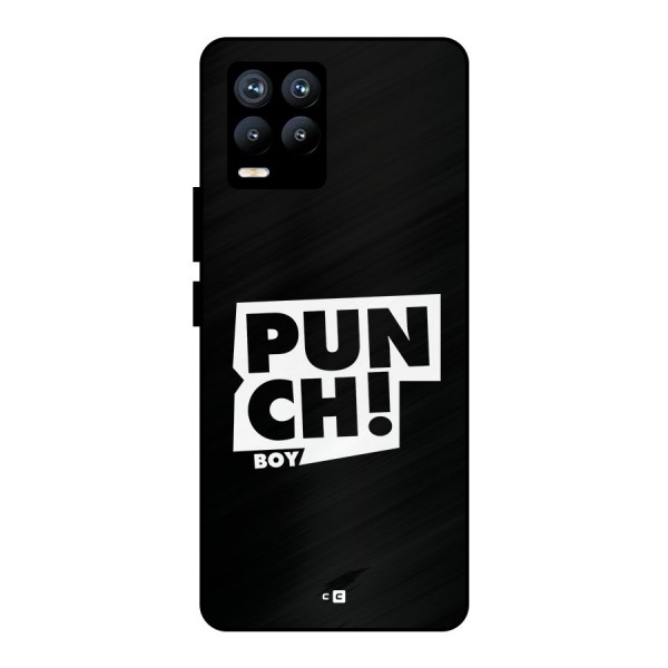 Punch Boy Metal Back Case for Realme 8 Pro