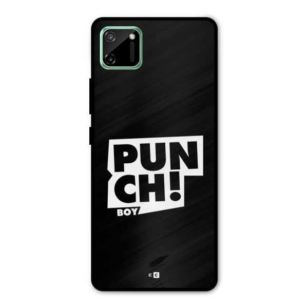 Punch Boy Metal Back Case for Realme C11