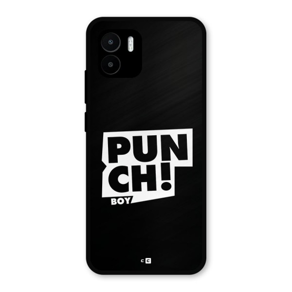 Punch Boy Metal Back Case for Redmi A1