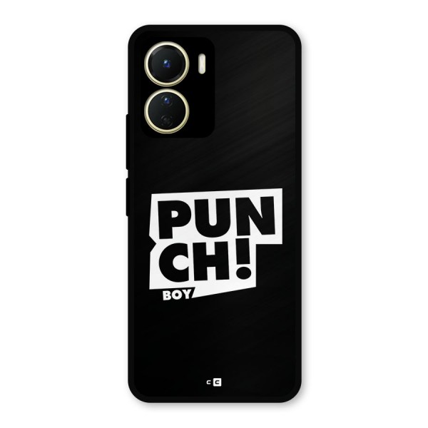 Punch Boy Metal Back Case for Vivo T2x