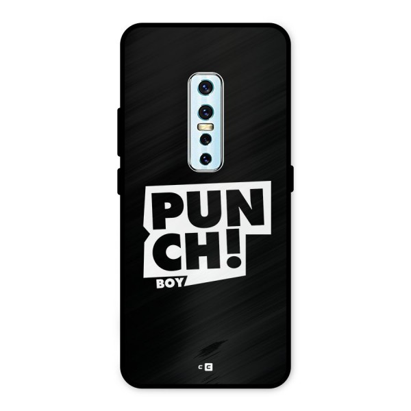 Punch Boy Metal Back Case for Vivo V17 Pro