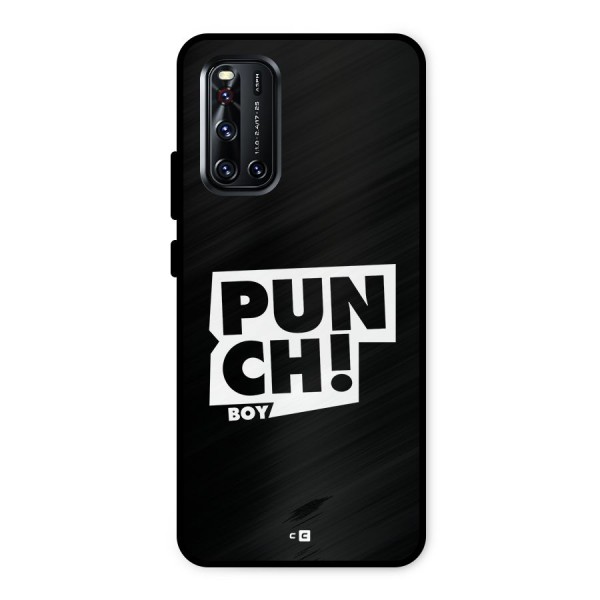 Punch Boy Metal Back Case for Vivo V19