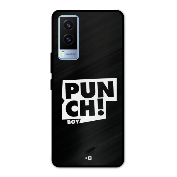 Punch Boy Metal Back Case for Vivo V21e 5G