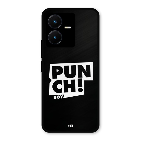 Punch Boy Metal Back Case for Vivo Y22s