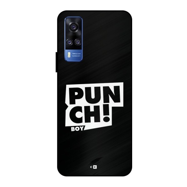 Punch Boy Metal Back Case for Vivo Y51